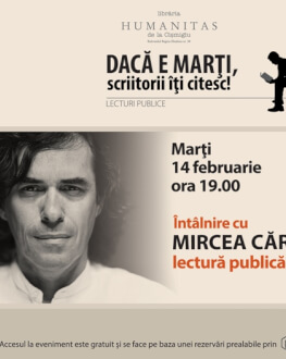 Mircea Cărtărescu – lectură publică la Librăria Humanitas de la Cişmigiu marţi, 14 februarie, ora 19.00